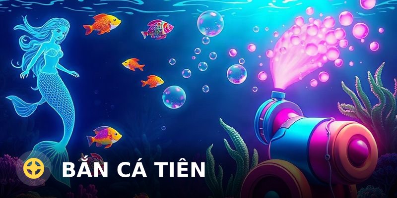 Bắn Cá Tiên: Trải Nghiệm Game Bắn Cá Đổi Thưởng Hấp Dẫn 2025